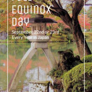 Japanese Lantern, Japanese Cultural Calendar, Kenrokuen Lantern in Fall Setting with a Pond